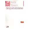 Seyyahatname / Aziz Nesin