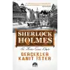 Sherlock Holmes - Gerçekler Kanıt İster