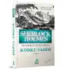 Sherlock Holmes - Korku Vadisi