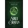 Şifacının Yolu-Sırlı Orman