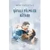 Şifalı Filmler Kitabı