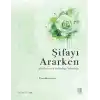 Şifayı Ararken