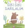 Sıkı Sıkı Sarılalım
