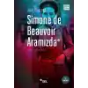 Simone De Beauvoir Aramızda