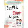 Sınıfta Sınır Koyma