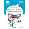 Sınıftaki Robot: Büyümüş de Küçülmüş