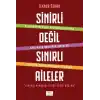 Sinirli Değil Sınırlı Aileler