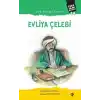 Sıra Dışı Bir Seyyah: Evliya Çelebi