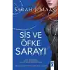 Sis ve Öfke Sarayı