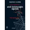 Sivil Örümceğin Ağında