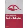 Sivil Toplum: Farklı Bakışlar
