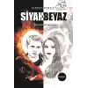 Siyah ve Beyaz