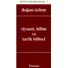 Siyaset, Bilim ve Tarih Bilinci