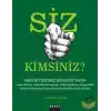 Siz Kimsiniz?