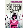 Şizofren Severse