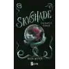 Skyshade – Ölümcül Karar