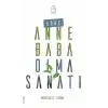 Sobe - Anne Baba Olma Sanatı