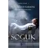 Soğuk Serisi 1 - Kar Tanesi