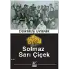 Solmaz Sarı Çiçek