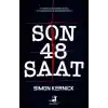 Son 48 Saat