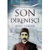 Son Direnişçi