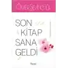 Son Kitap Sana Geldi