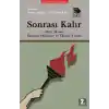 Sonrası Kalır