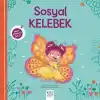 Sosyal Kelebek Minik Adımlar Dizisi
