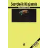 Sosyolojik Düşünmek