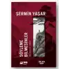 Söyleme Bilmesinler
