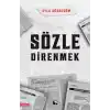 Sözle Direnmek