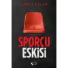 Sporcu Eskisi