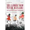 Sri Lanka’nın Yitik Kızları