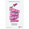 Start-uplar Pivotlar ve Pop-uplar İşinizi Kurarken Başarılı Olmanın Yolları