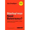 Startup’ınızı Nasıl Batırırsınız?