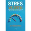 Stres ve Ötesi