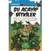 Şu Acayip Bitkiler