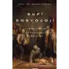 Sufi Sosyoloji Maneviyatın Toplumsal Varoluşu