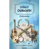 Suikast Olmasaydı