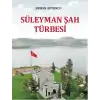 Süleyman Şah Türbesi