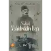Sultan Vahideddin Han