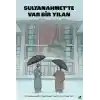Sultanahmette Var Bir Yılan