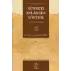 Sünneti Anlamada Yöntem