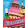 Süper Patates - İyi Ki Doğdun Süper Püre!