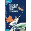 Süpermöö Dünyayı Nasıl Kurtardı?