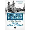 Şüphe Asla Uyumaz / Sherlock Holmes