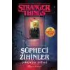 Şüpheci Zihinler - Bir Stranger Things Romanı