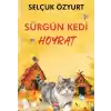Sürgün Kedi Hoyrat