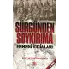 Sürgünden Soykırıma Ermeni İddaları