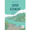 Suyun Gizemleri